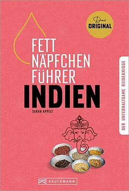 E-Book (epub) Fettnäpfchenführer Indien von Andrea Glaubacker