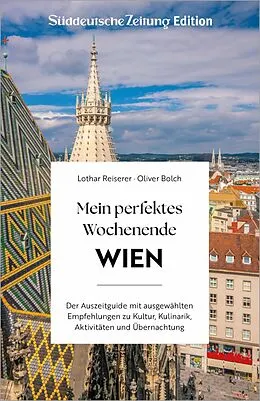 E-Book (epub) Mein perfektes Wochenende Wien von Lothar Reiserer