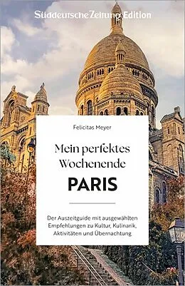 E-Book (epub) Mein perfektes Wochenende Paris von Meyer