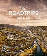 E-Book (epub) Roadtrips Balkan von Veronika Wengert
