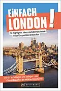 E-Book (epub) Einfach London! von Cornelia Lohs