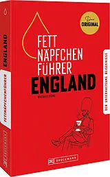 Kartonierter Einband Fettnäpfchenführer England von Michael Pohl