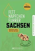 E-Book (epub) Fettnäpfchenführer Sachsen von Kristina vom Dorf