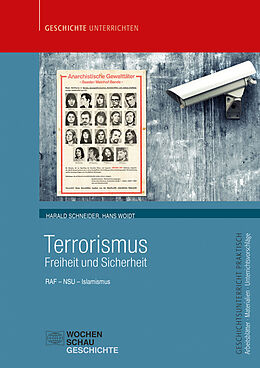 Kartonierter Einband Terrorismus - Freiheit und Sicherheit von Harald Schneider, Hans Woidt
