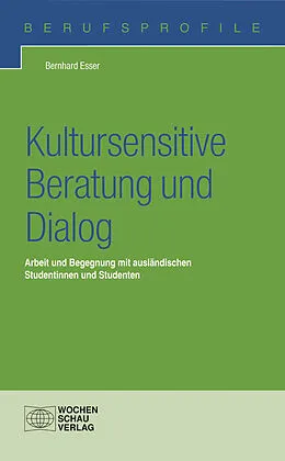 E-Book (pdf) Kultursensitive Beratung und Dialog von Bernhard Esser