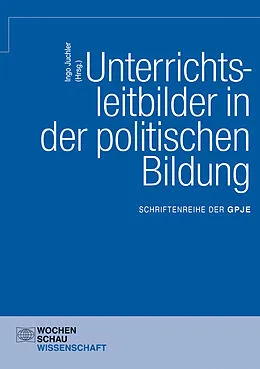 E-Book (pdf) Unterrichtsleitbilder in der politischen Bildung von 