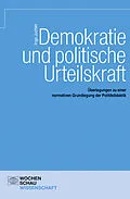 E-Book (pdf) Demokratie und politische Urteilskraft von Ingo Juchler