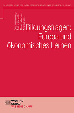 E-Book (pdf) Bildungsfragen: Europa und ökonomisches Lernen von 