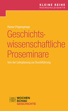 E-Book (pdf) Geschichtswissenschaftliche Proseminare von Rainer Pöppinghege