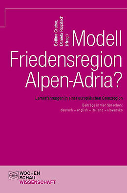 E-Book (pdf) Modell Friedensregion Alpen-Adria? von 