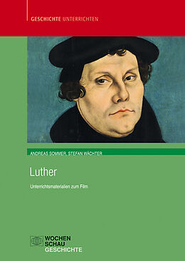 Kartonierter Einband Luther von Andreas Sommer, Stefan Wächter