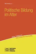 E-Book (pdf) Politische Bildung im Alter von Eike Hennig, Paul Biermann, Hannelore Leder