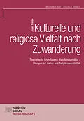 E-Book (pdf) Kulturelle und religiöse Vielfalt nach Zuwanderung von Josef Freise