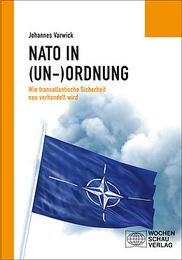 E-Book (pdf) Die NATO in (Un-)Ordnung von Johannes Varwick