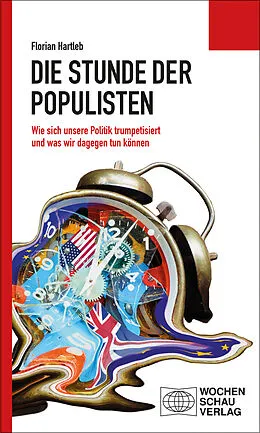 E-Book (epub) Die Stunde der Populisten von Florian Hartleb