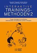 E-Book (pdf) Interaktive Trainingsmethoden 2 von Sivasailam Thiagarajan, Annette Gisevius, Samuel van den Bergh