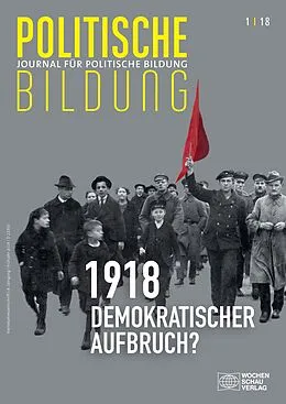 E-Book (pdf) 1918 - neue Weltordnung und demokratischer Aufbruch? von Nausikaa Schirilla, Aleida Assmann, Michele Barricelli