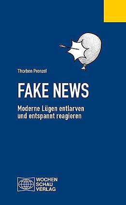 Kartonierter Einband Fake News von Thorben Prenzel