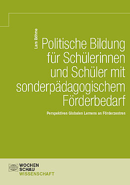 Kartonierter Einband Politische Bildung für Schülerinnen und Schüler mit sonderpädagogischem Förderbedarf von Lars Böhme