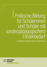 E-Book (pdf) Politische Bildung für Schülerinnen und Schüler mit sonderpädagogischem Förderbedarf von Lars Böhme