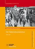 E-Book (pdf) Der Nationalsozialismus von Steffen Barth, Daniel Kettenhofen