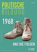 E-Book (pdf) 1968 und die Folgen von Tina Zapf, Hanna-Lena Neuser, Benedikt Widmaier