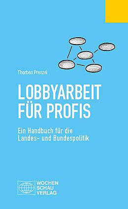 E-Book (pdf) Lobbyarbeit für Profis von Thorben Prenzel