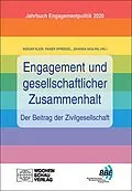 E-Book (pdf) Engagement und gesellschaftlicher Zusammenhalt  der Beitrag der Zivilgesellschaft von Rainer Sprengel, Johanna Neuling