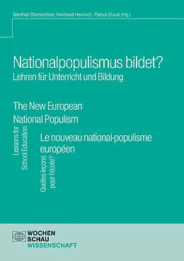 E-Book (pdf) Nationalpopulismus bildet? Lehren für Unterricht und Bildung von Reinhard Heinisch, Manfred Oberlechner