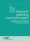 E-Book (pdf) Kindeswohlgefährdung - was kommt danach? von Kathinka Beckmann, Franziska Breitfeld, Claus Gollmann