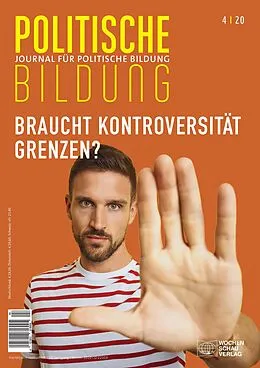 E-Book (pdf) Braucht Kontroversität Grenzen? von Benno Hafeneger, Hannah Jestädt, Kerstin Pohl