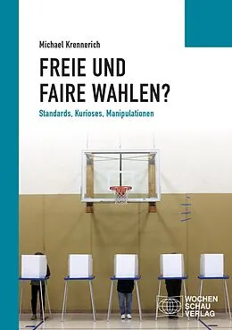 E-Book (epub) Freie und faire Wahlen? von Michael Krennerich