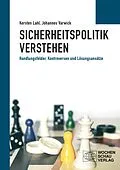 E-Book (pdf) Sicherheitspolitik verstehen von Kersten Lahl, Johannes Varwick