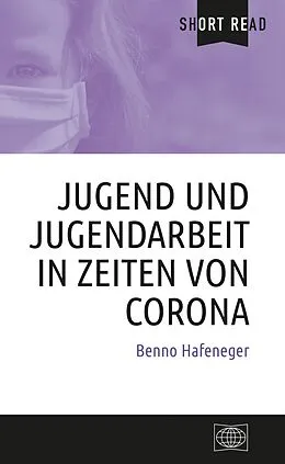 E-Book (pdf) Jugend und Jugendarbeit in Zeiten von Corona von Benno Hafeneger