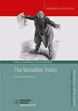 E-Book (pdf) The Versailles Treaty von Kerstin Lochon-Wagner, Ulrich Schnakenberg