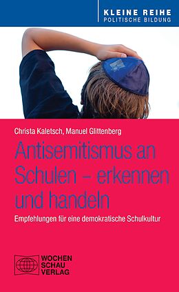 E-Book (pdf) Antisemitismus an Schulen  erkennen und handeln von Christa Kaletsch, Manuel Glittenberg