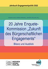 E-Book (pdf) 20 Jahre Enquete-Kommission &quot;Zukunft des Bürgerschaftlichen Engagements&quot;  Bilanz und Ausblick von 