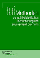 E-Book (pdf) Methoden der politikdidaktischen Theoriebildung und empirischen Forschung von 