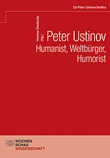 E-Book (pdf) Peter Ustinov  Humanist, Weltbürger, Humorist von 