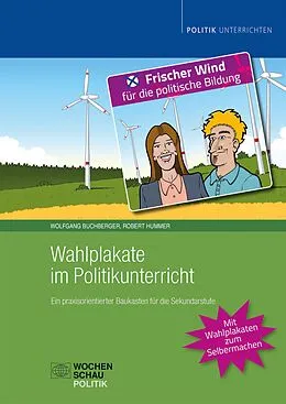 E-Book (pdf) Wahlplakate im Politikunterricht von Wolfgang Buchberger, Robert Hummer