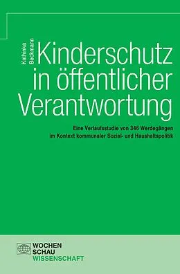 E-Book (pdf) Kinderschutz in öffentlicher Verantwortung von Kathinka Beckmann
