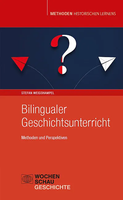 Bilingualer Geschichtsunterricht