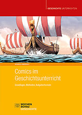 Kartonierter Einband Comics im Geschichtsunterricht von Heinrich Ammerer