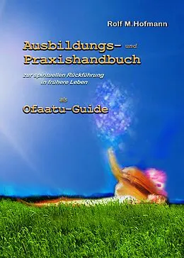E-Book (epub) Ausbildungs-und Praxishandbuch von Rolf M. Hofmann