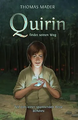 E-Book (epub) Quirin findet seinen Weg von Thomas Mader