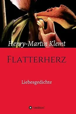 E-Book (epub) Flatterherz von Henry-Martin Klemt