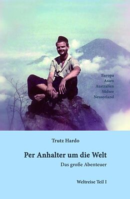 E-Book (epub) Per Anhalter um die Welt von Trutz Hardo