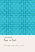 E-Book (epub) Punkt und Tusch von Joachim M. Karius