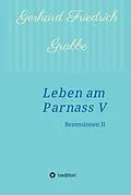 E-Book (epub) Leben am Parnass V von Gerhard Friedrich Grabbe