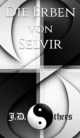 E-Book (epub) Die Erben von Selvir von J. D. Others